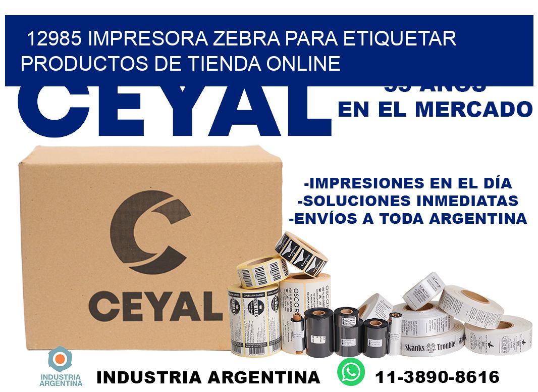 12985 impresora Zebra para etiquetar productos de tienda online