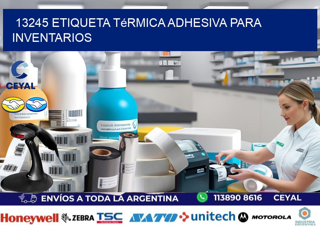 13245 Etiqueta térmica adhesiva para Inventarios
