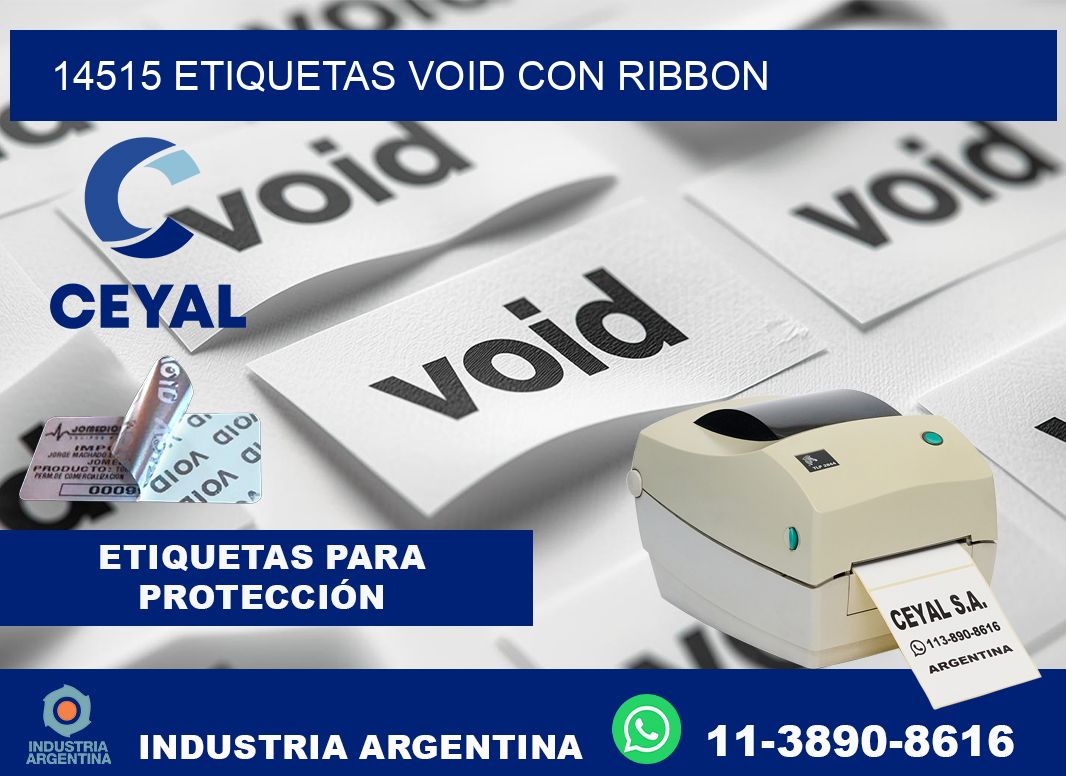 14515 etiquetas void con ribbon