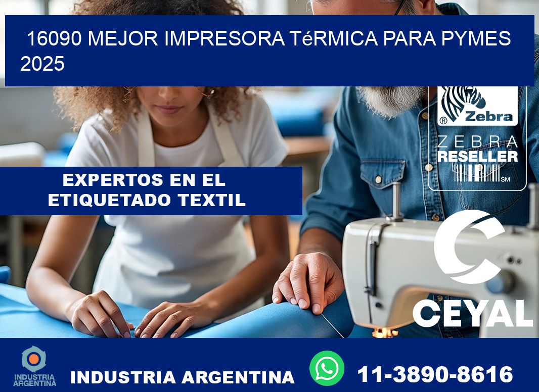 16090 mejor impresora térmica para pymes 2025