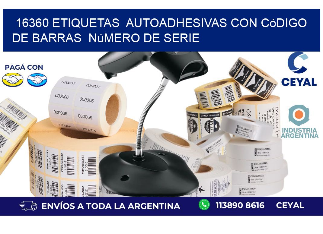 16360 etiquetas autoadhesivas con código de barras número de serie
