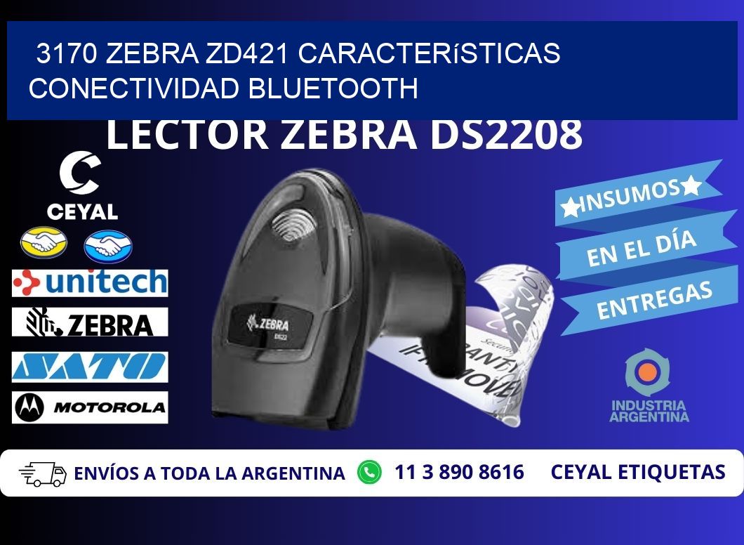 3170 Zebra ZD421 características conectividad Bluetooth