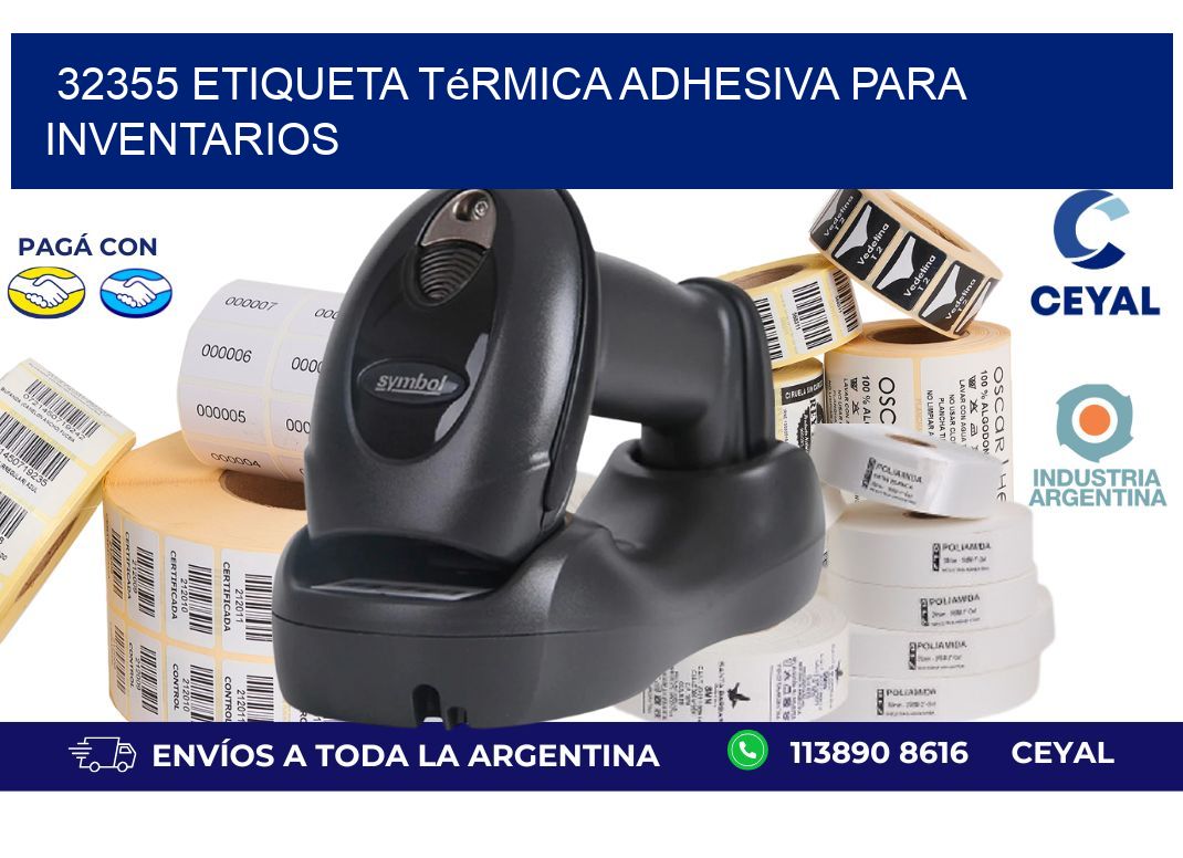 32355 Etiqueta térmica adhesiva para Inventarios
