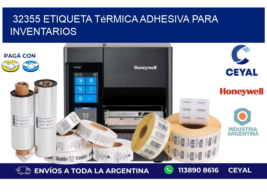 32355 Etiqueta térmica adhesiva para Inventarios