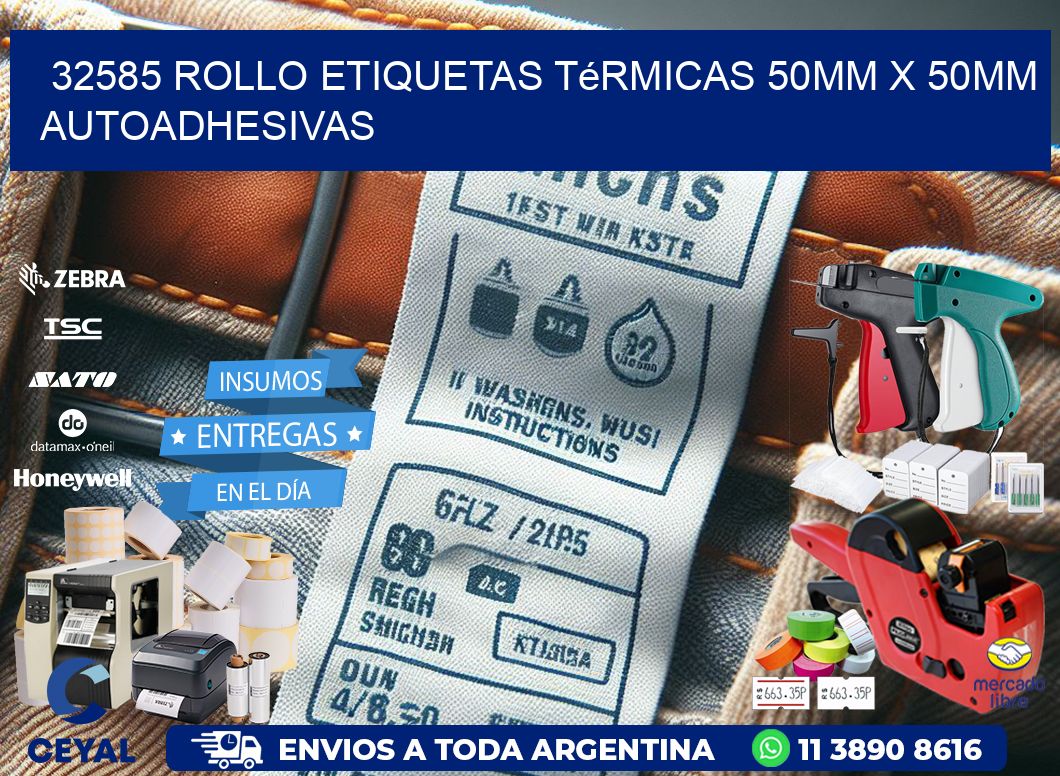 32585 Rollo Etiquetas Térmicas 50mm X 50mm Autoadhesivas