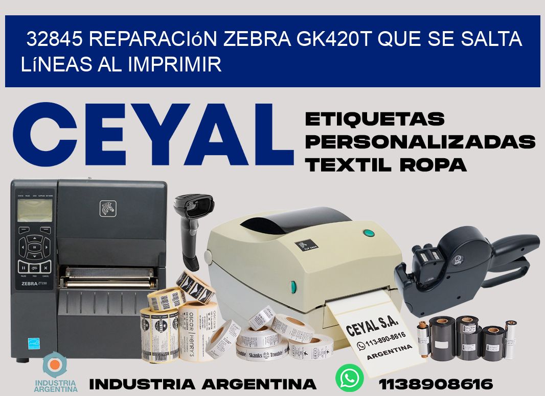 32845 reparación zebra gk420t que se salta líneas al imprimir