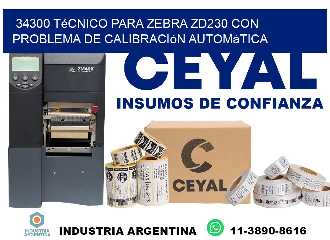 34300 técnico para zebra zd230 con problema de calibración automática