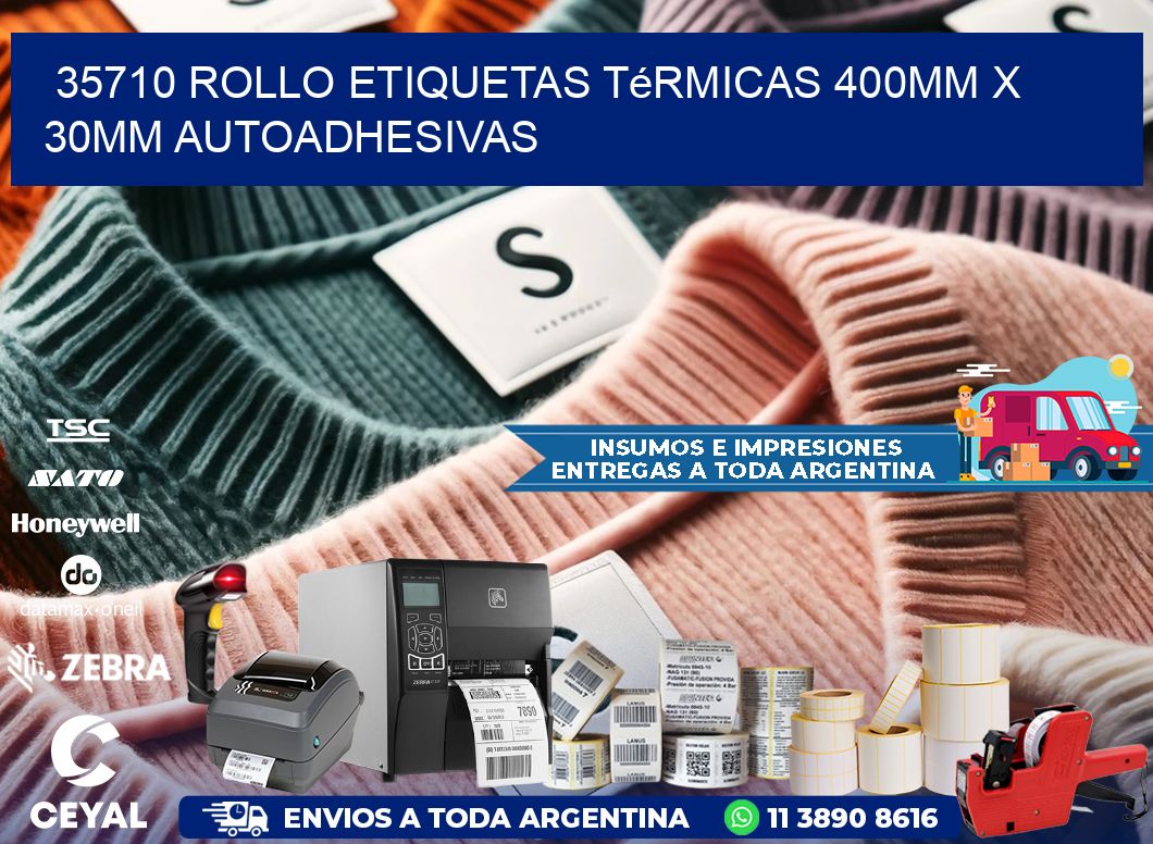 35710 Rollo Etiquetas Térmicas 400mm X 30mm Autoadhesivas