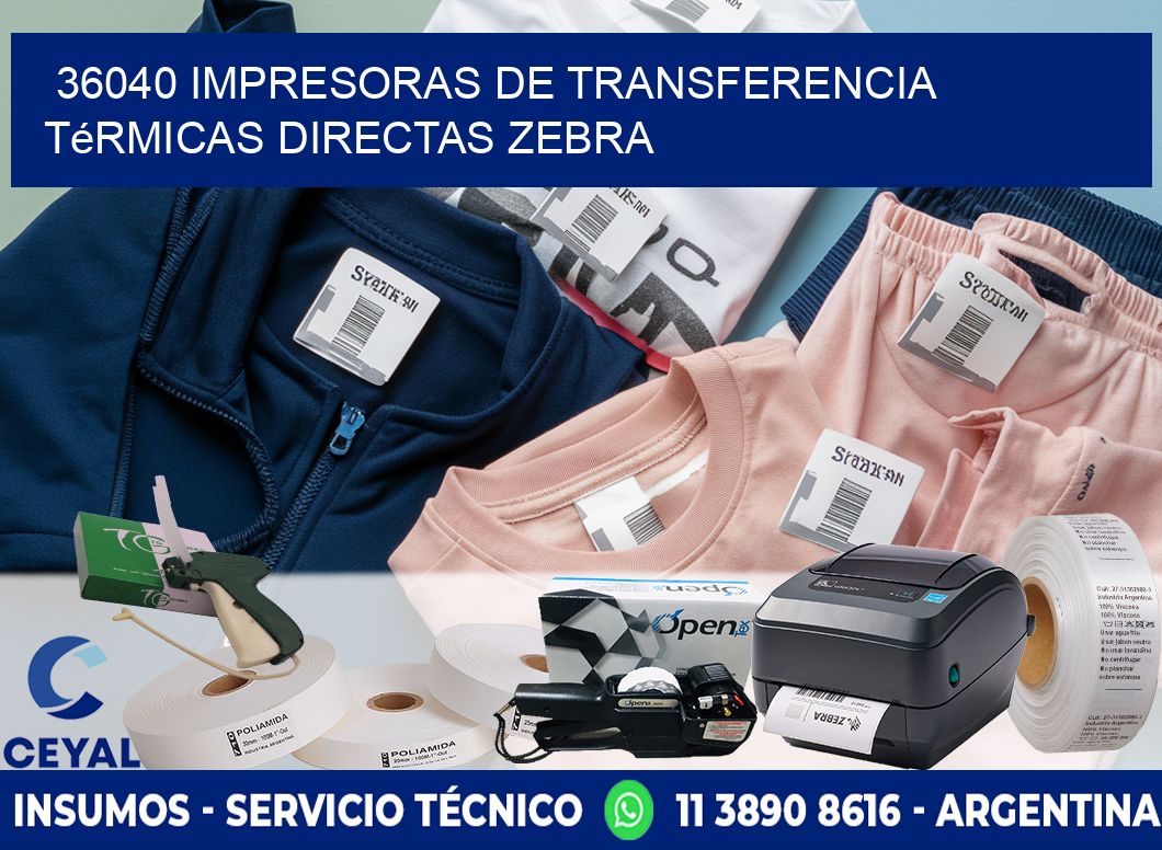 36040 impresoras de Transferencia  térmicas directas zebra