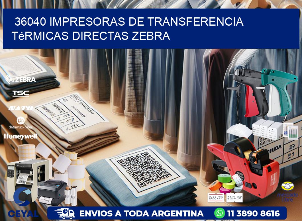 36040 impresoras de Transferencia  térmicas directas zebra