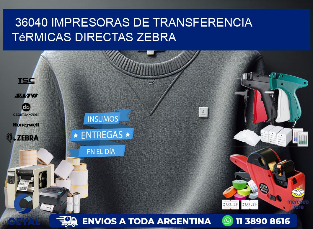 36040 impresoras de Transferencia  térmicas directas zebra