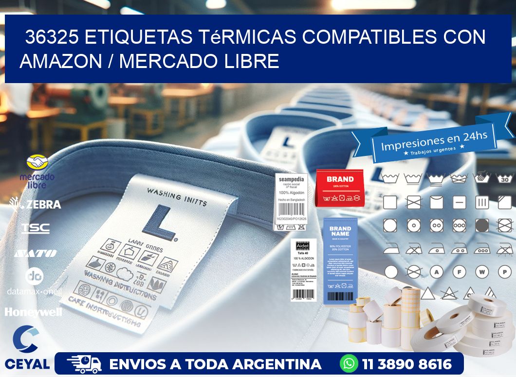 36325 etiquetas térmicas compatibles con Amazon / Mercado Libre