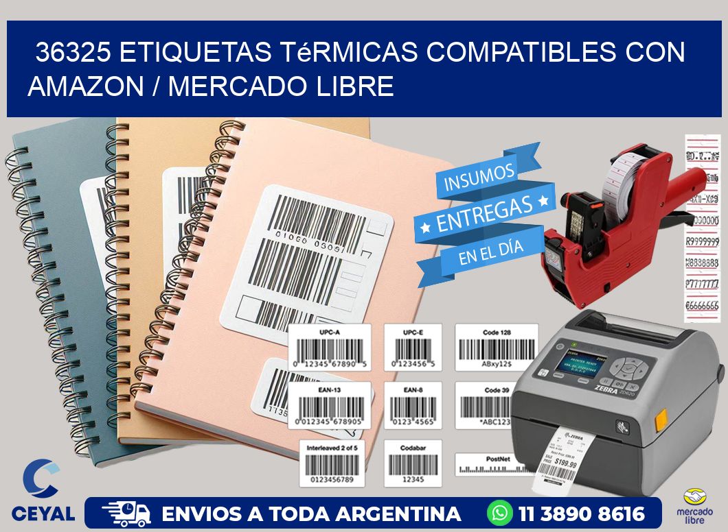 36325 etiquetas térmicas compatibles con Amazon / Mercado Libre