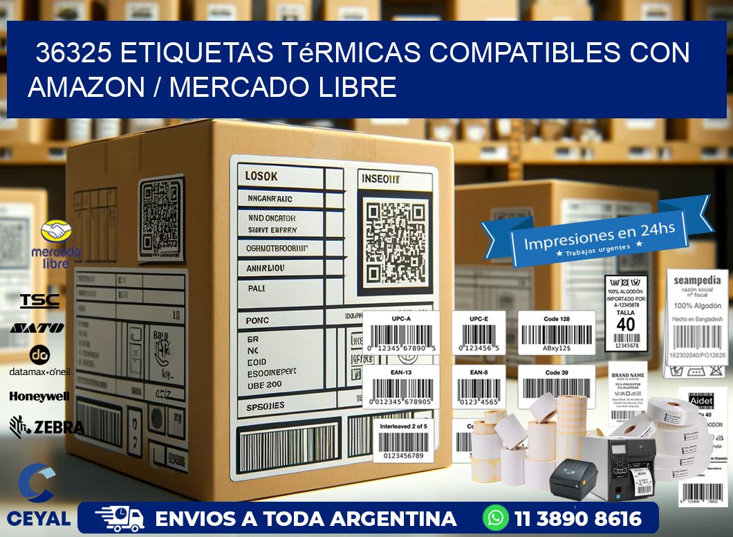 36325 etiquetas térmicas compatibles con Amazon / Mercado Libre