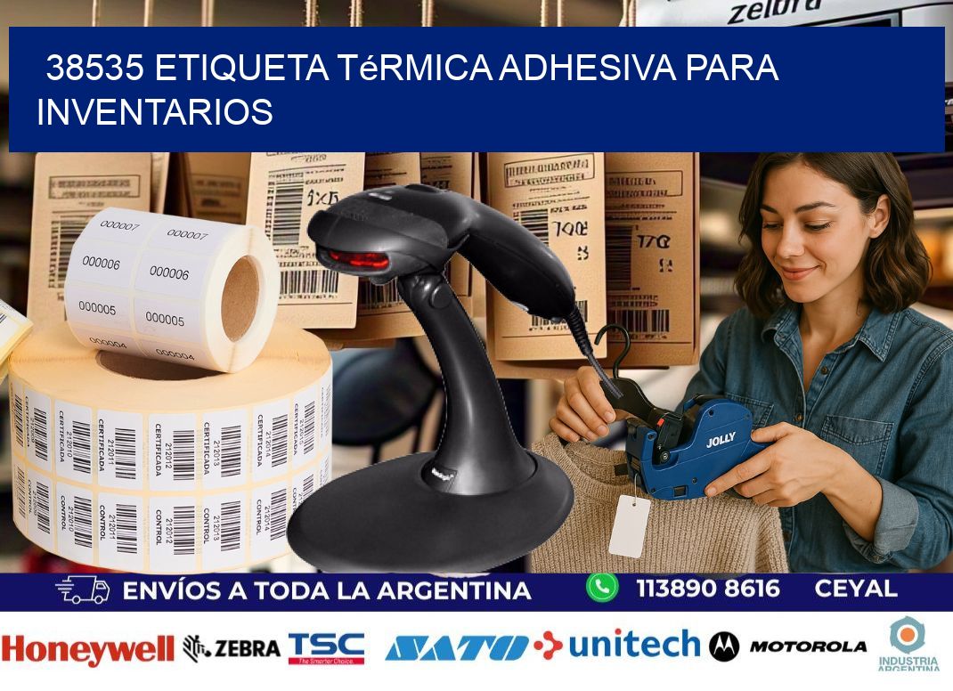 38535 Etiqueta térmica adhesiva para Inventarios
