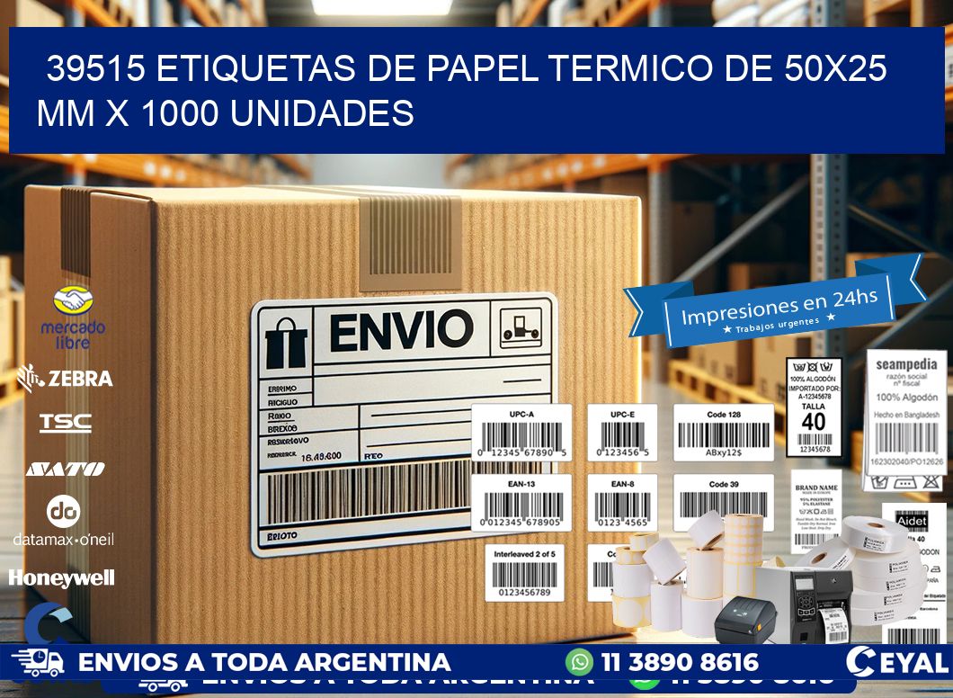 39515 Etiquetas De Papel Termico De 50×25 Mm X 1000 Unidades