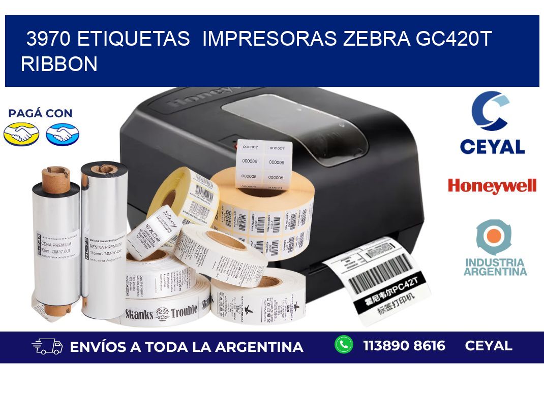 3970 etiquetas  impresoras zebra gc420t ribbon