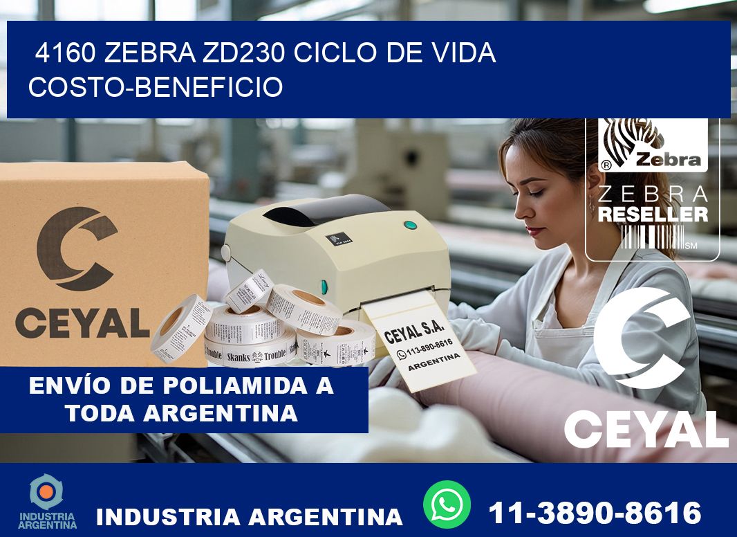 4160 Zebra ZD230 ciclo de vida costo-beneficio