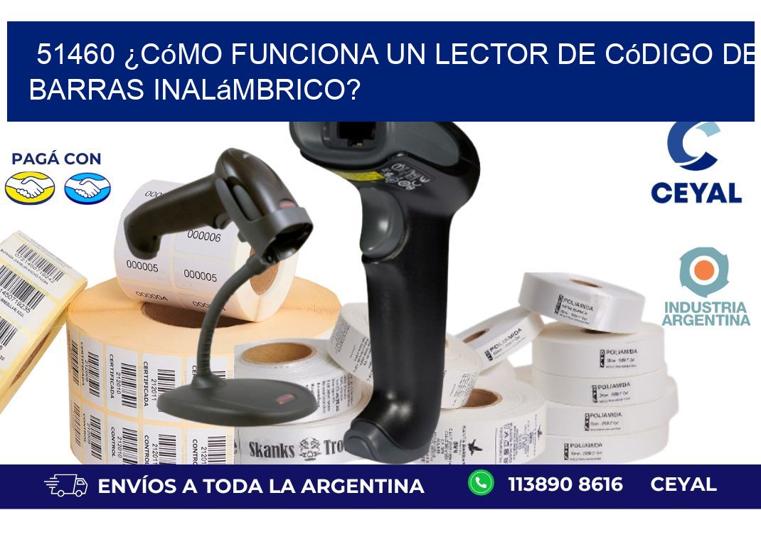 51460 ¿Cómo funciona un lector de código de barras inalámbrico?