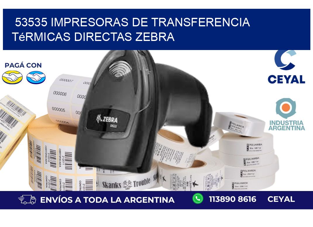 53535 impresoras de Transferencia  térmicas directas zebra