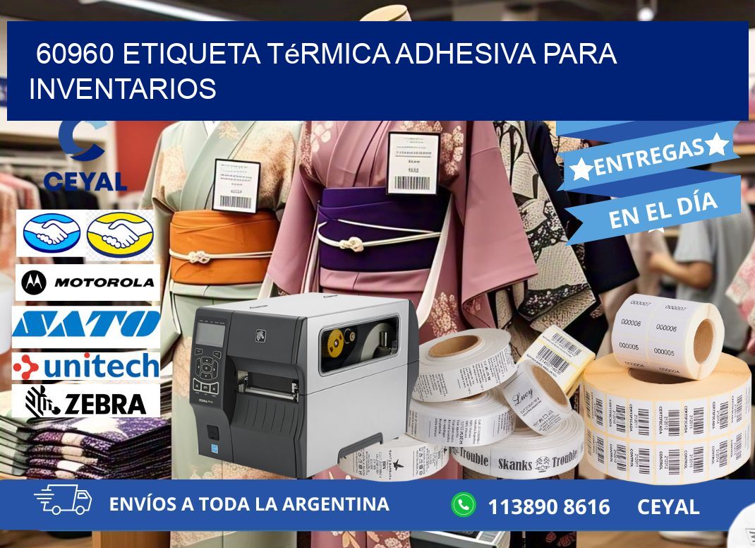 60960 Etiqueta térmica adhesiva para Inventarios