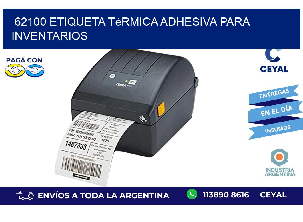 62100 Etiqueta térmica adhesiva para Inventarios