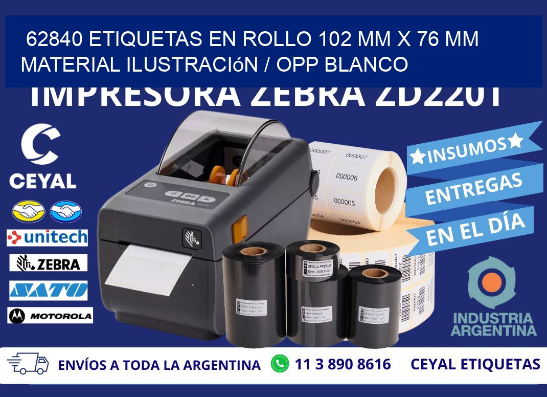 62840 Etiquetas en rollo 102 mm x 76 mm material Ilustración / OPP Blanco