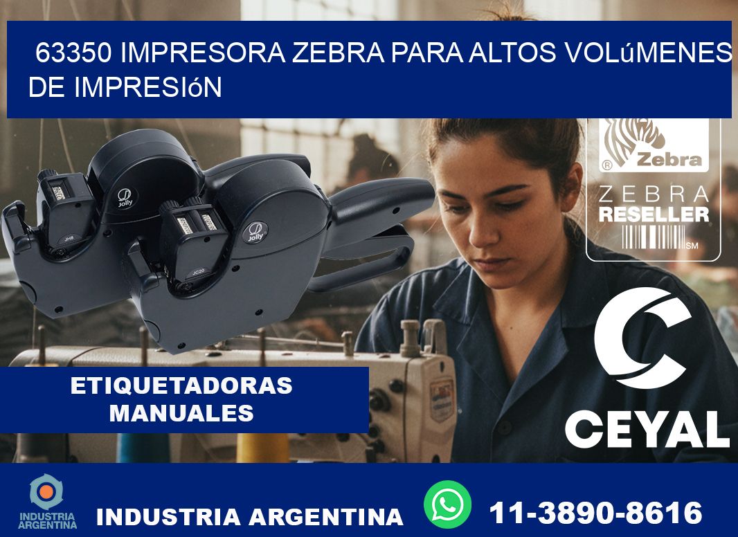 63350 impresora zebra para altos volúmenes de impresión