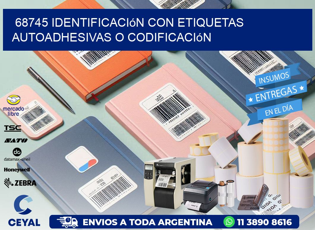 68745 identificación con etiquetas autoadhesivas o codificación