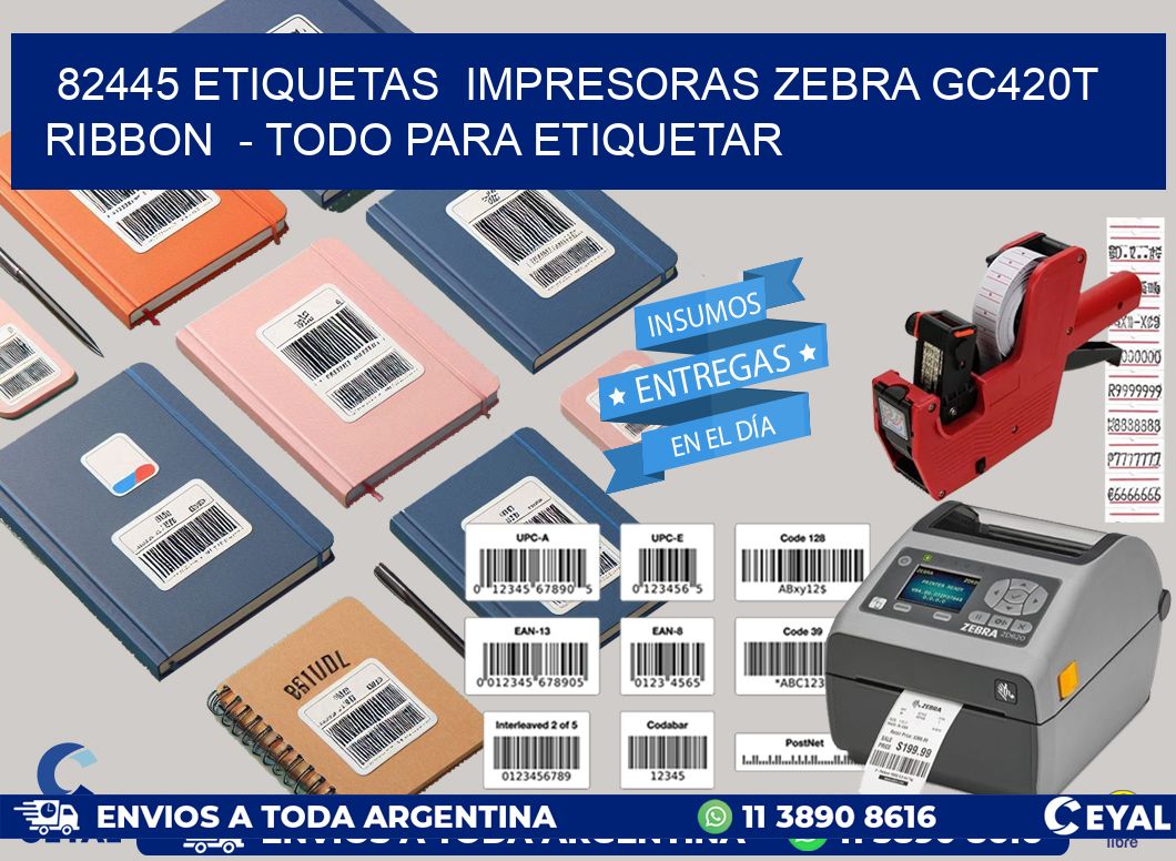 82445 etiquetas  impresoras zebra gc420t ribbon  - Todo para Etiquetar