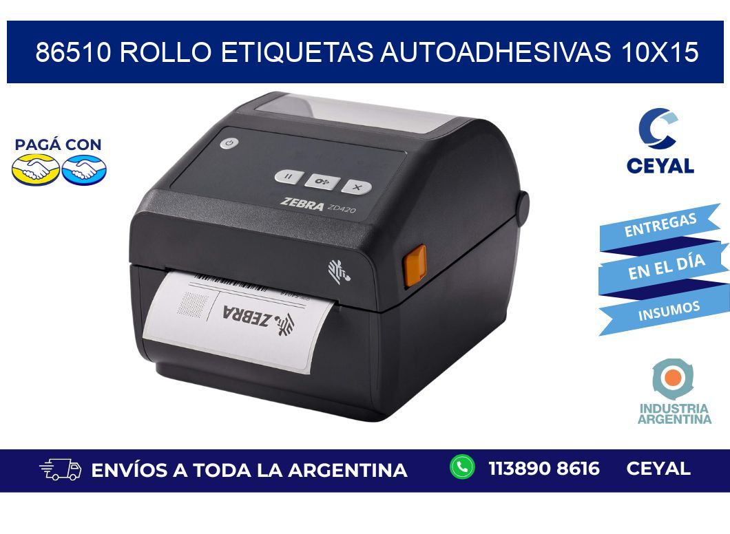 86510 Rollo Etiquetas autoadhesivas 10x15