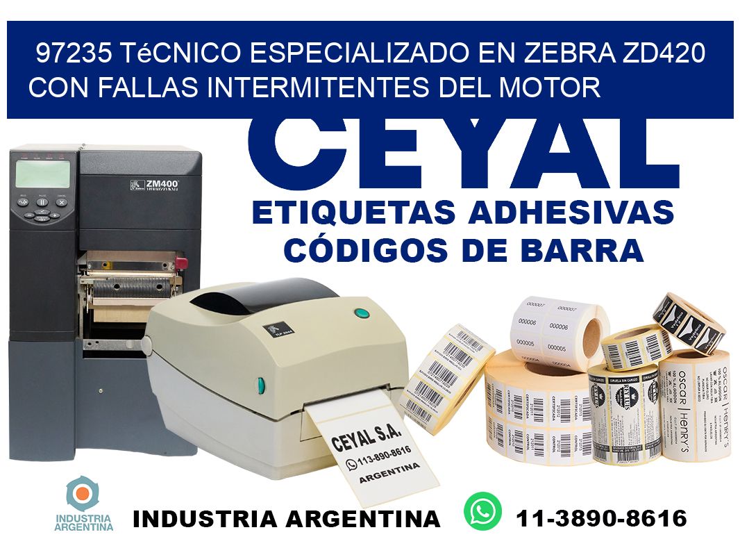 97235 técnico especializado en zebra zd420 con fallas intermitentes del motor