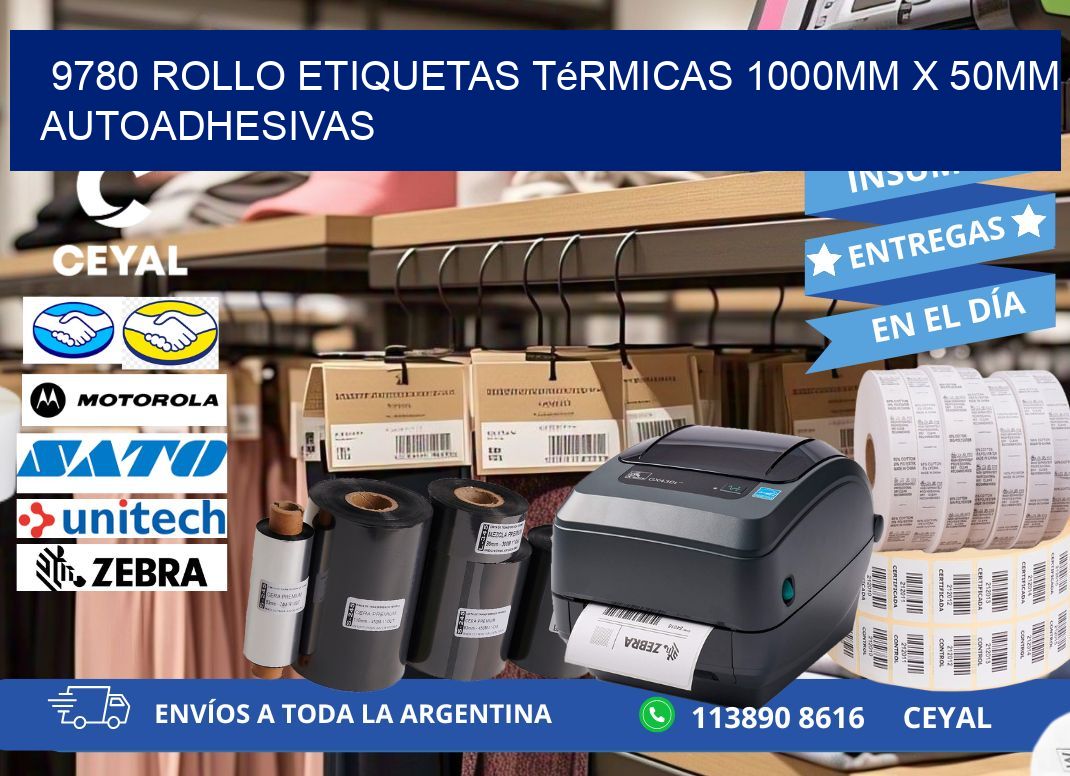 9780 Rollo Etiquetas Térmicas 1000mm X 50mm Autoadhesivas