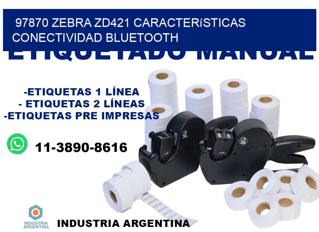 97870 Zebra ZD421 características conectividad Bluetooth