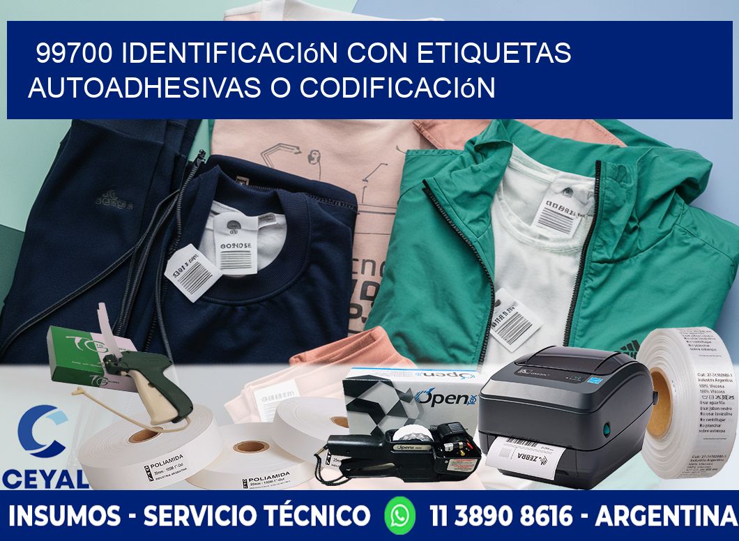 99700 identificación con etiquetas autoadhesivas o codificación