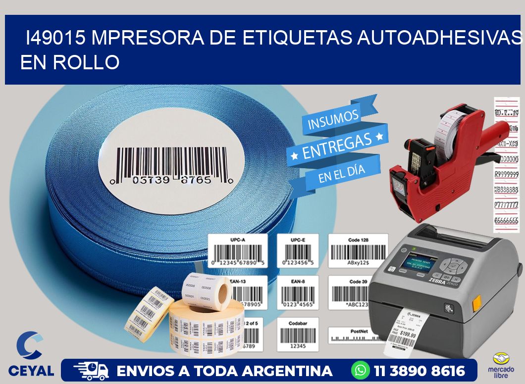 I49015 mpresora de etiquetas autoadhesivas en rollo