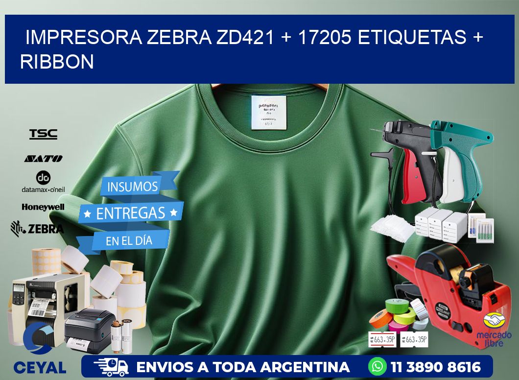 impresora zebra zd421 + 17205 etiquetas + ribbon