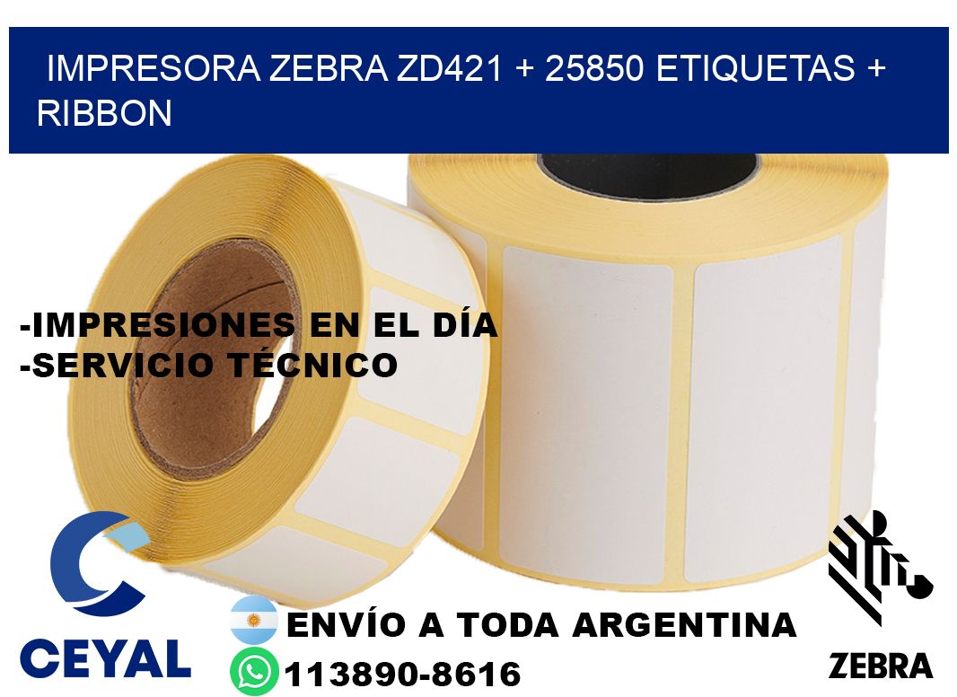impresora zebra zd421 + 25850 etiquetas + ribbon