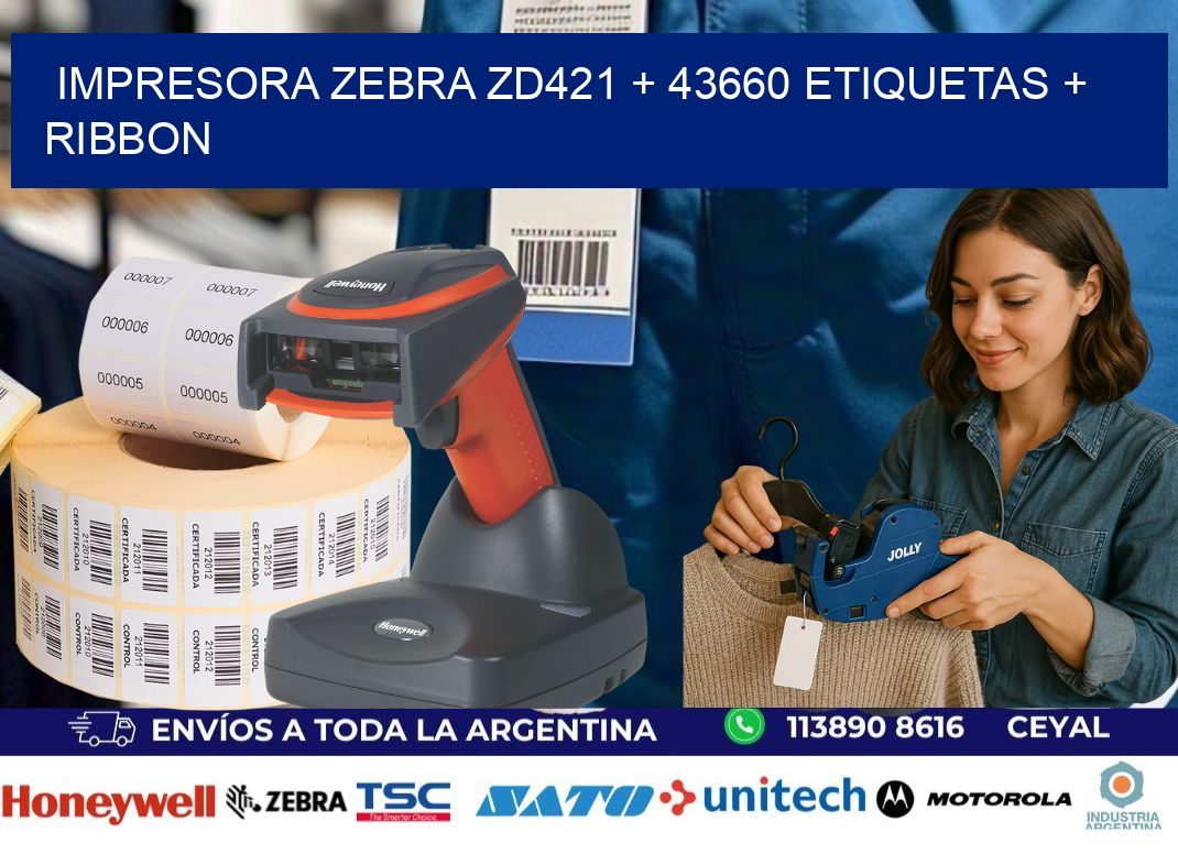 impresora zebra zd421 + 43660 etiquetas + ribbon