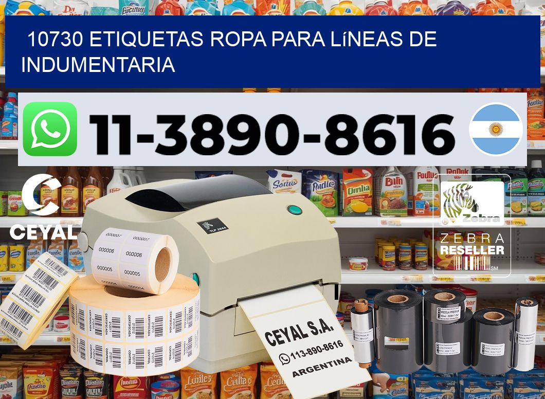 10730 Etiquetas ropa para líneas de indumentaria
