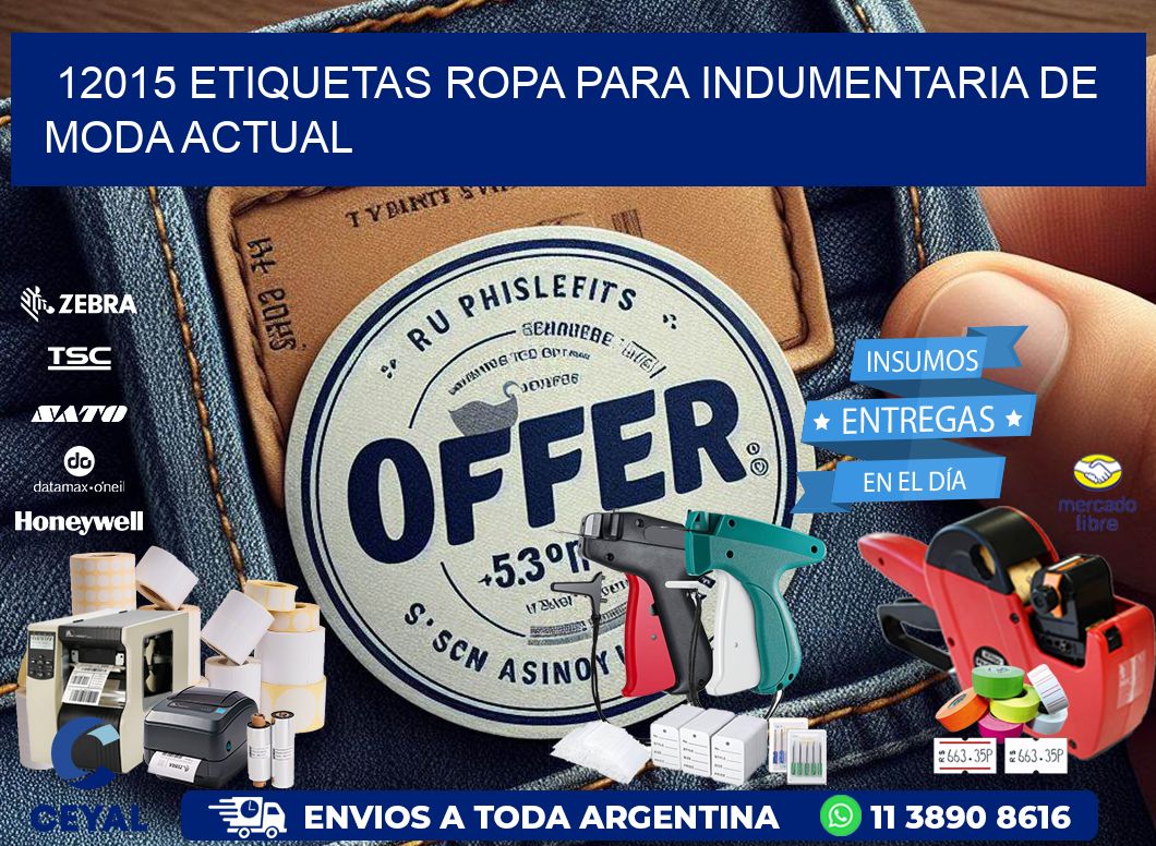 12015 Etiquetas ropa para indumentaria de moda actual
