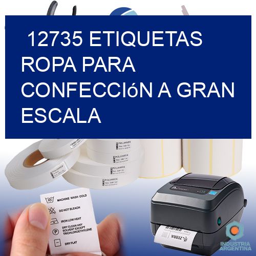 12735 Etiquetas ropa para confección a gran escala