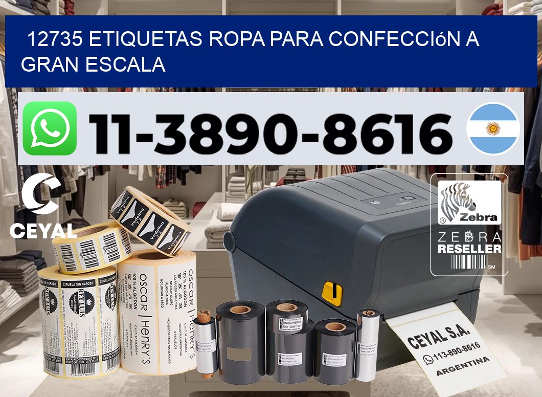 12735 Etiquetas ropa para confección a gran escala