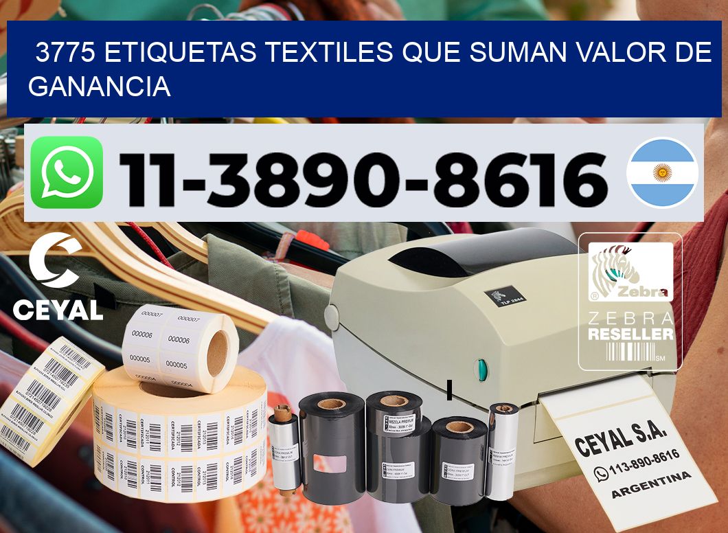 3775 Etiquetas textiles que suman valor de ganancia