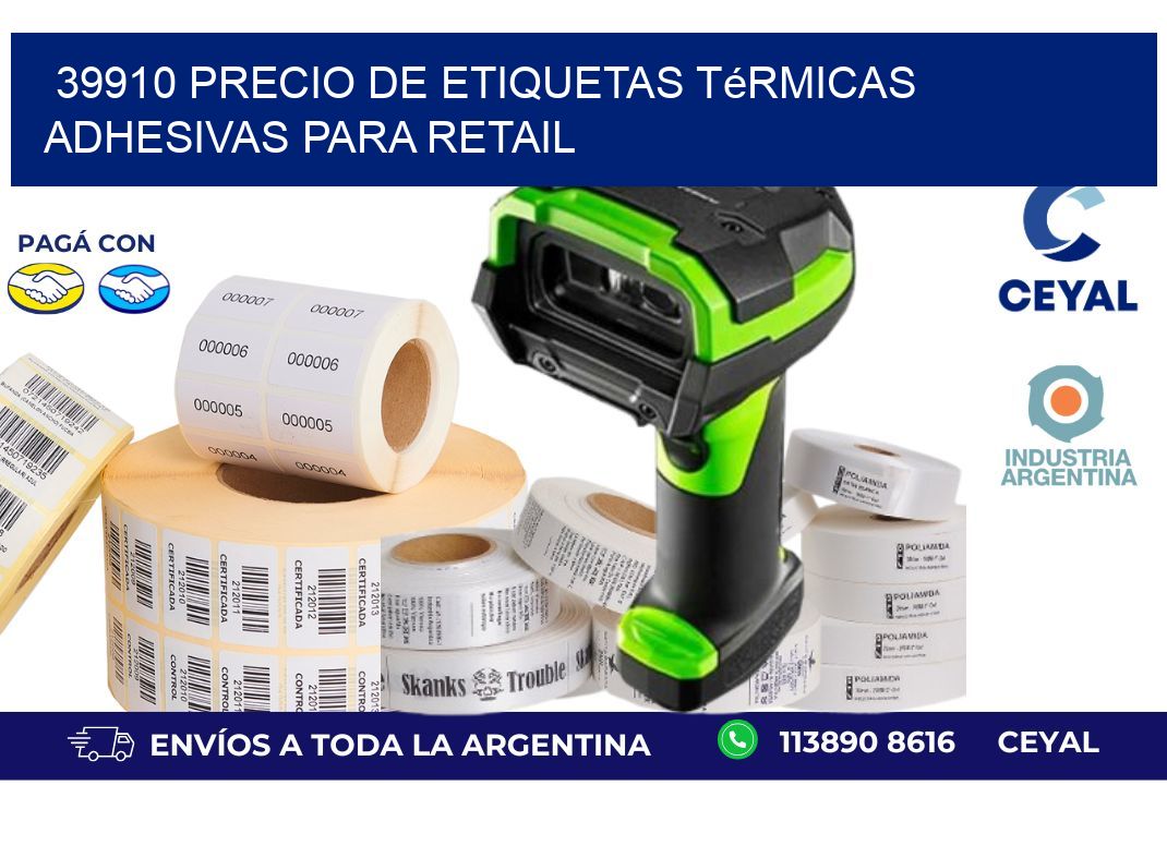 39910 precio de etiquetas térmicas adhesivas para retail