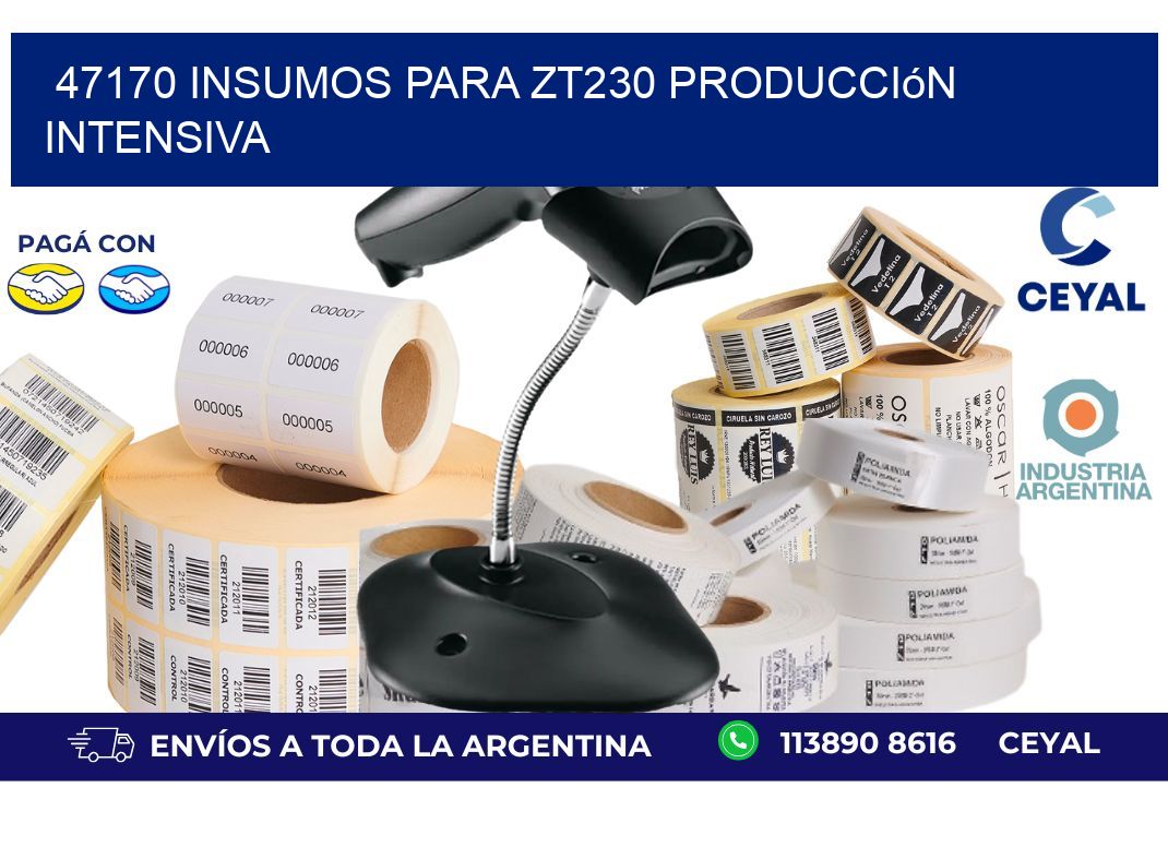 47170 insumos para zt230 producción intensiva