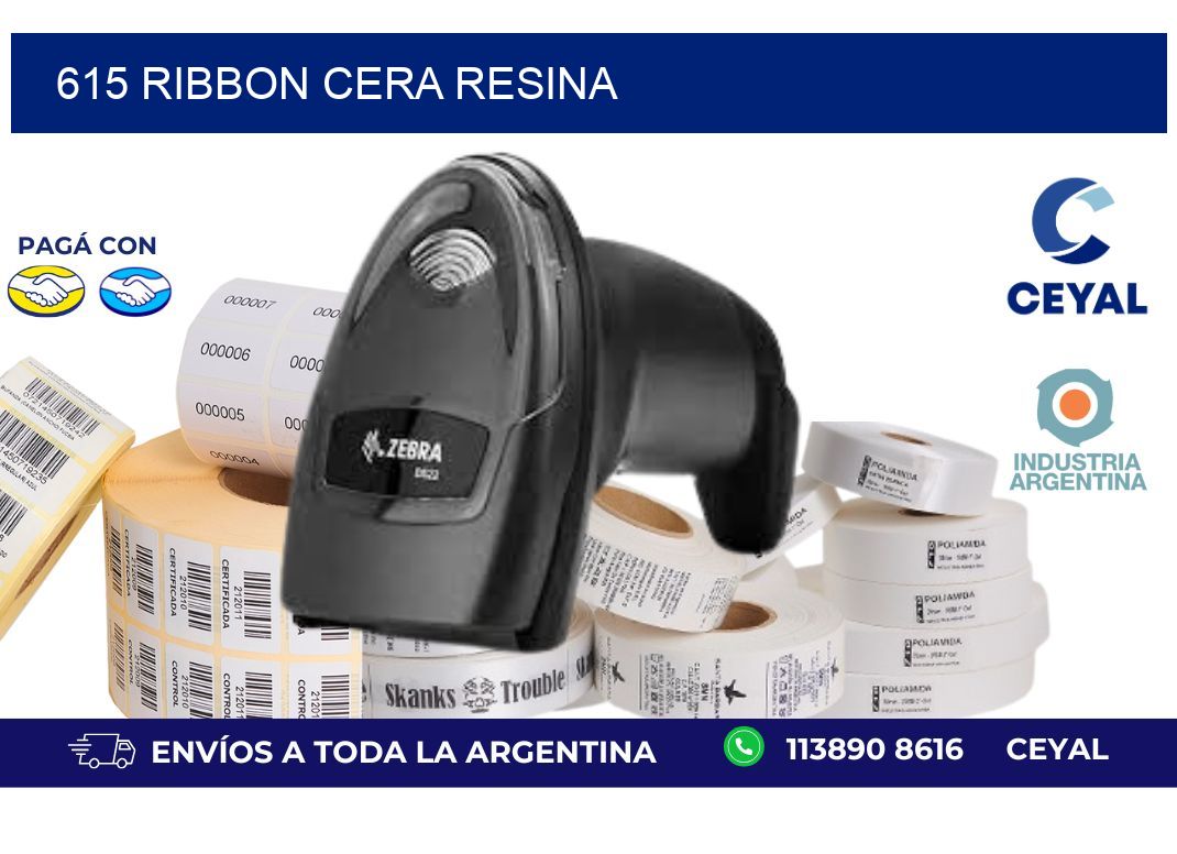 615 ribbon cera resina