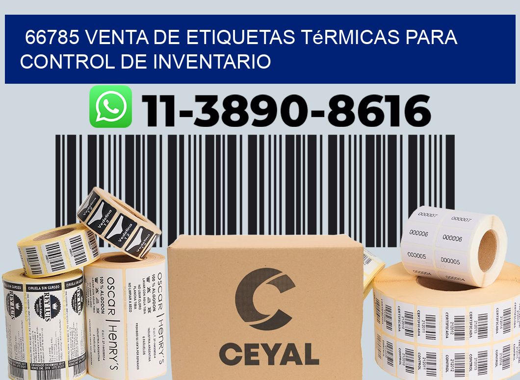 66785 venta de etiquetas térmicas para control de inventario