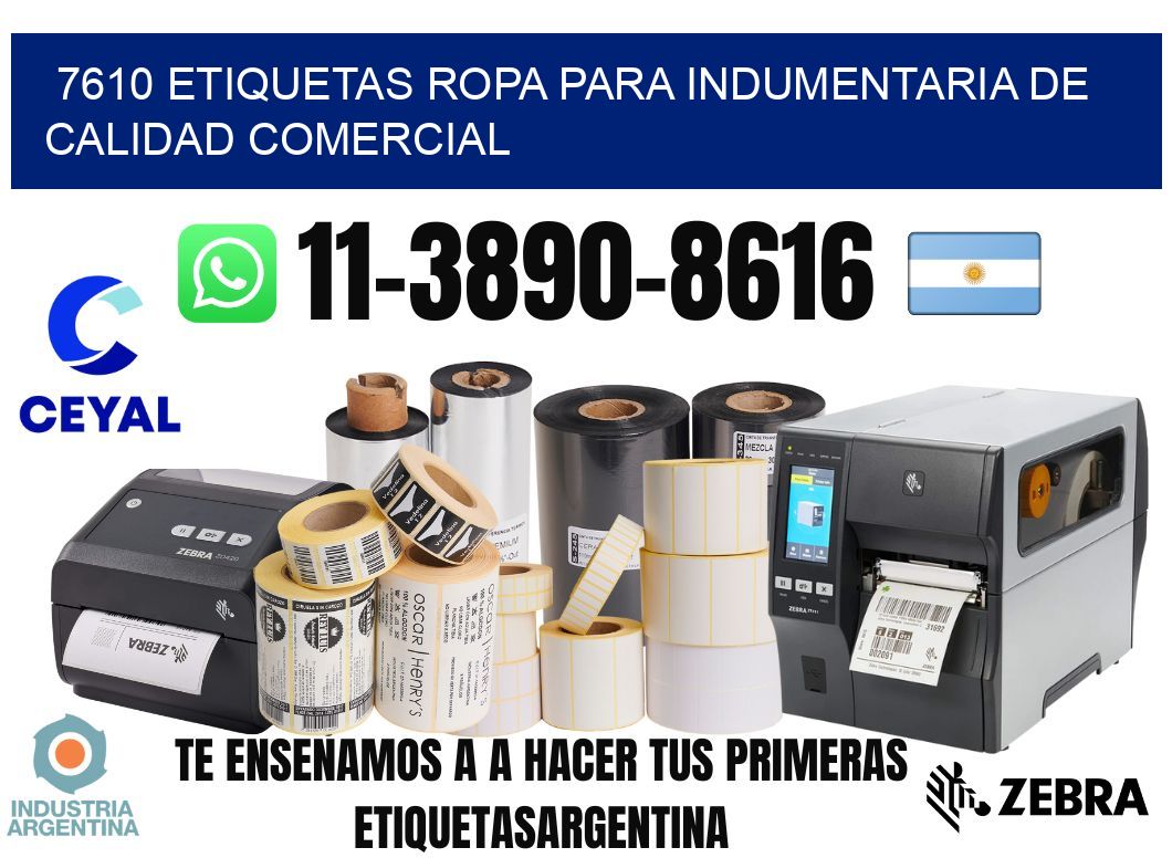 7610 Etiquetas ropa para indumentaria de calidad comercial