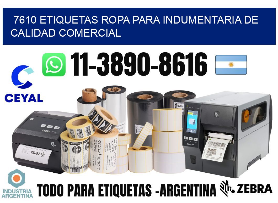 7610 Etiquetas ropa para indumentaria de calidad comercial